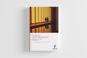 Guide du Case Management appliqué à la stratégie de l'entreprise